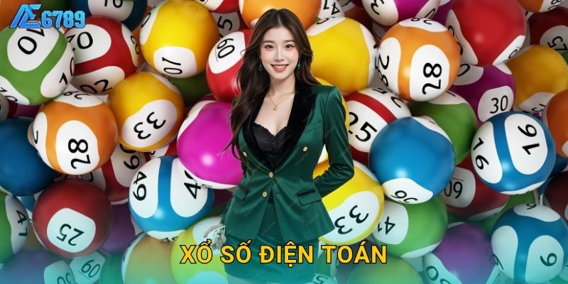 Xổ số điện toán thông minh – Trải nghiệm công nghệ tại Ae6789