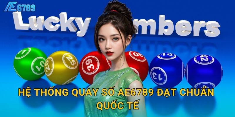 Hệ thống quay số Ae6789 đạt chuẩn quốc tế